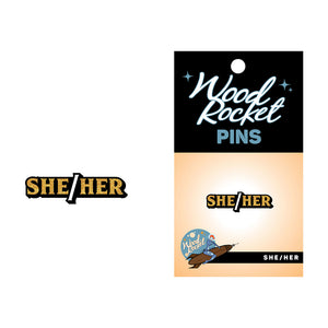 Pronoun She/Her Pin